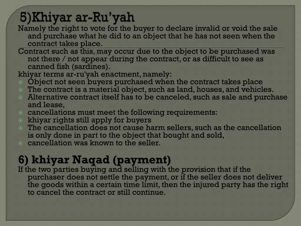 namely the right to vote for the buyer to declare