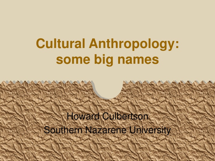 cultural anthropology some big names