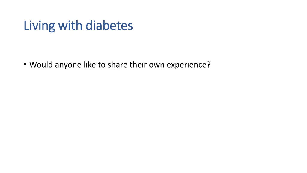 living with diabetes living with diabetes