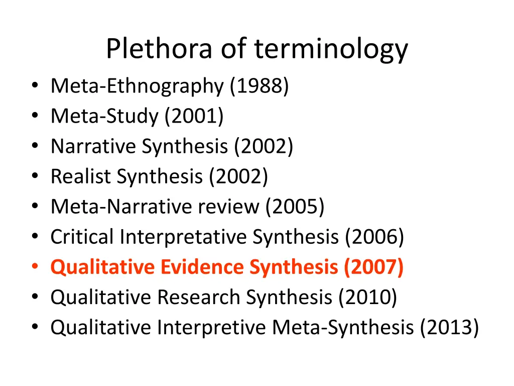 plethora of terminology meta ethnography 1988