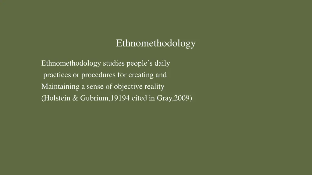 ethnomethodology