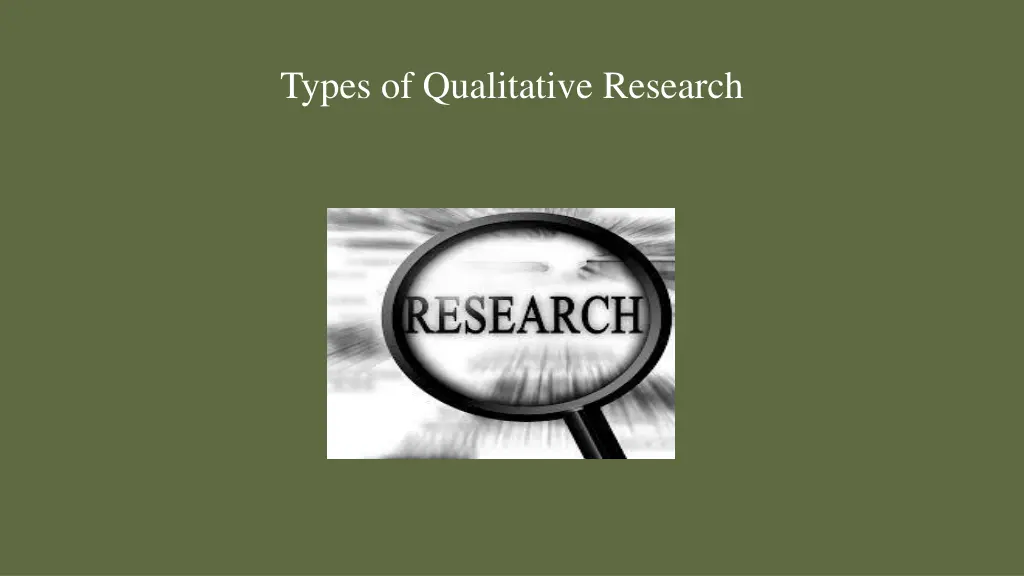 types of qualitative research