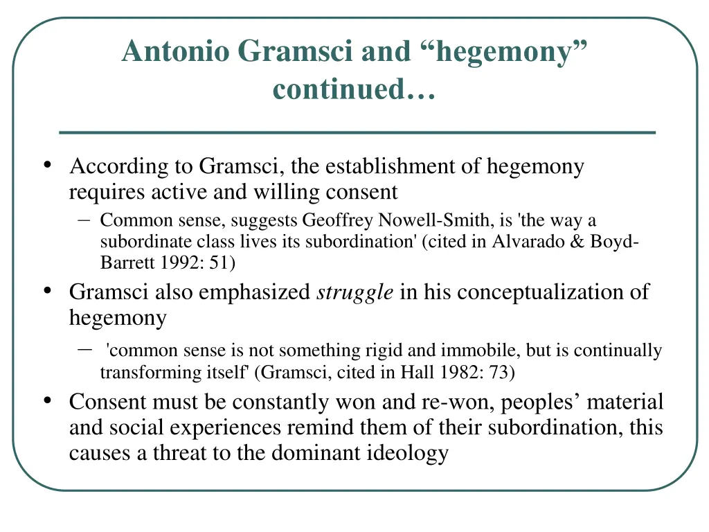 antonio gramsci and hegemony continued
