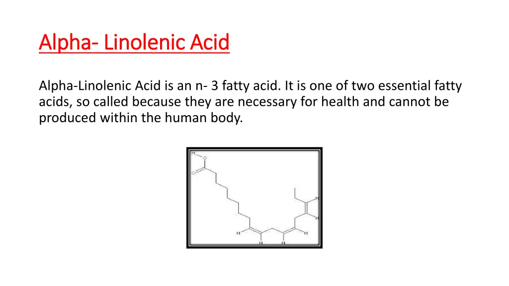alpha alpha linolenic acid linolenic acid
