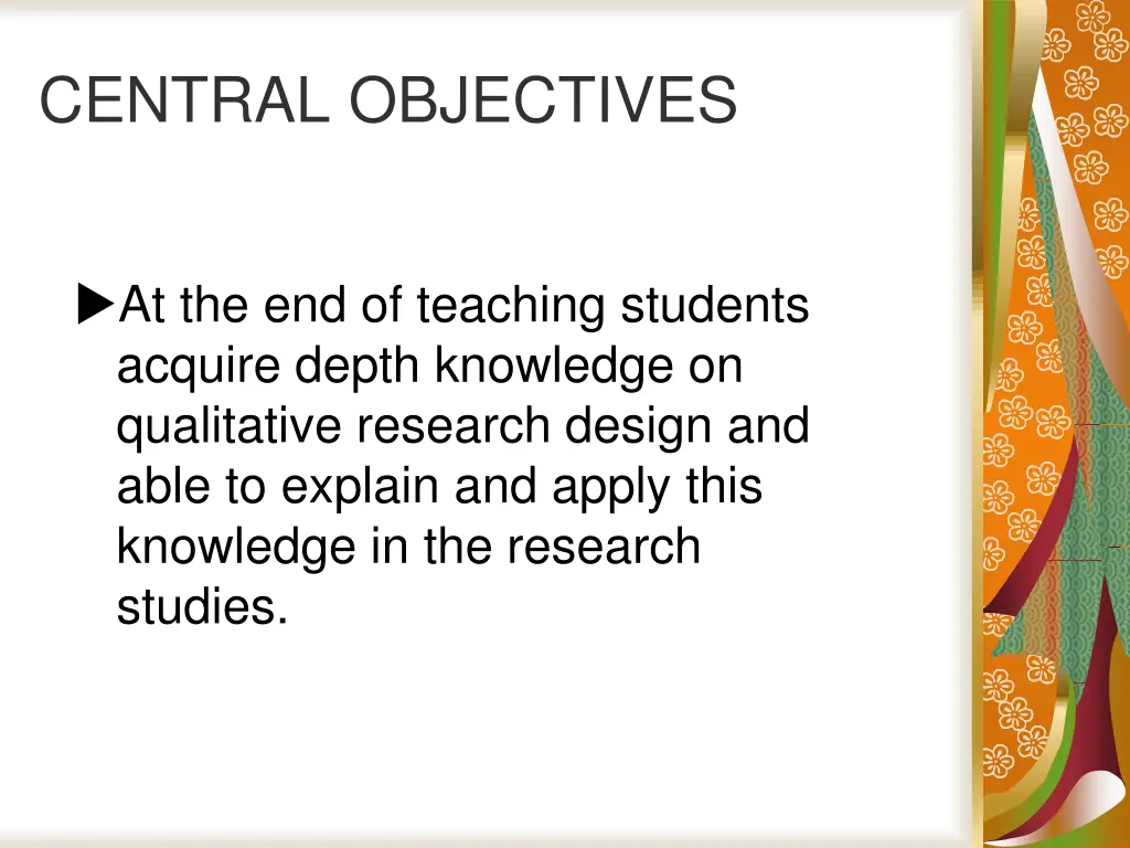 central objectives