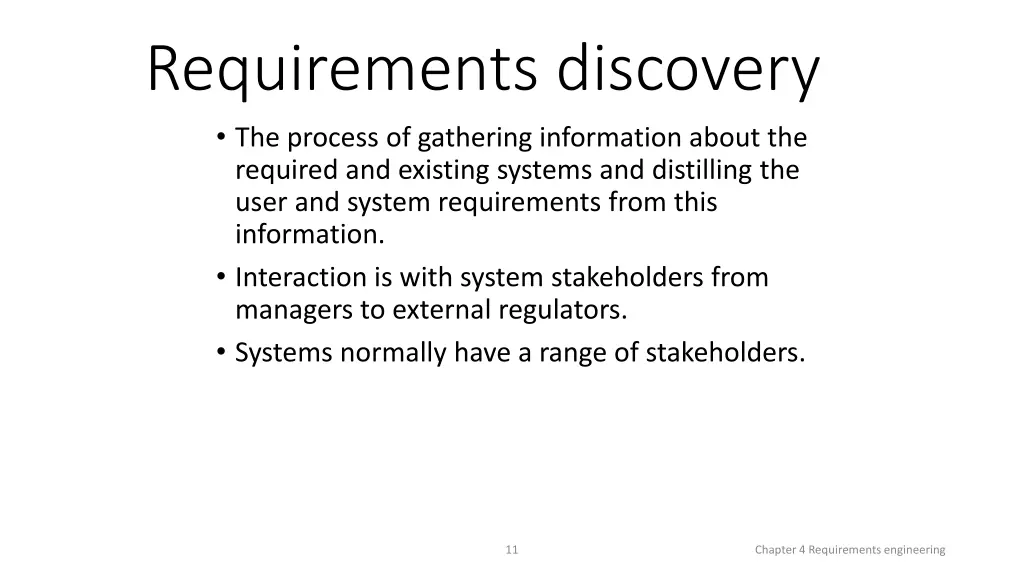 requirements discovery the process of gathering