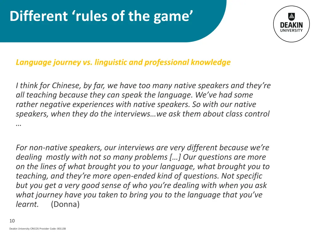 different rules of the game