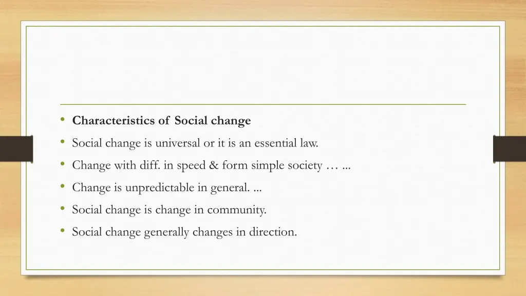 characteristics of social change social change