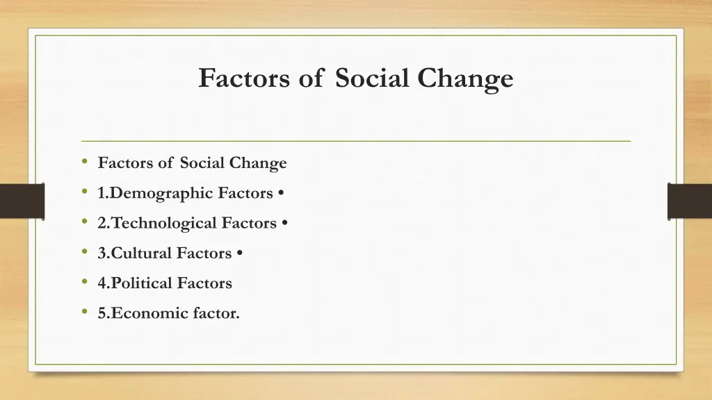 factors of social change