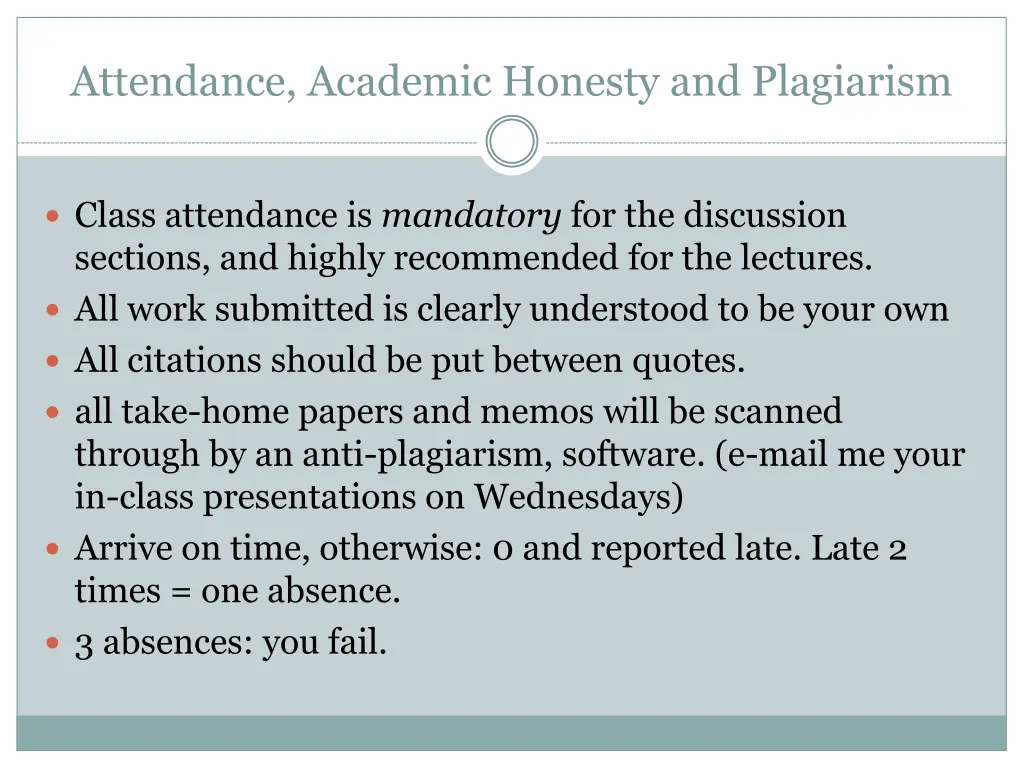 attendance academic honesty and plagiarism