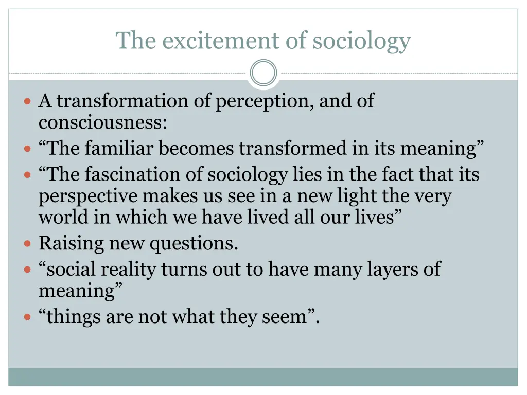 the excitement of sociology