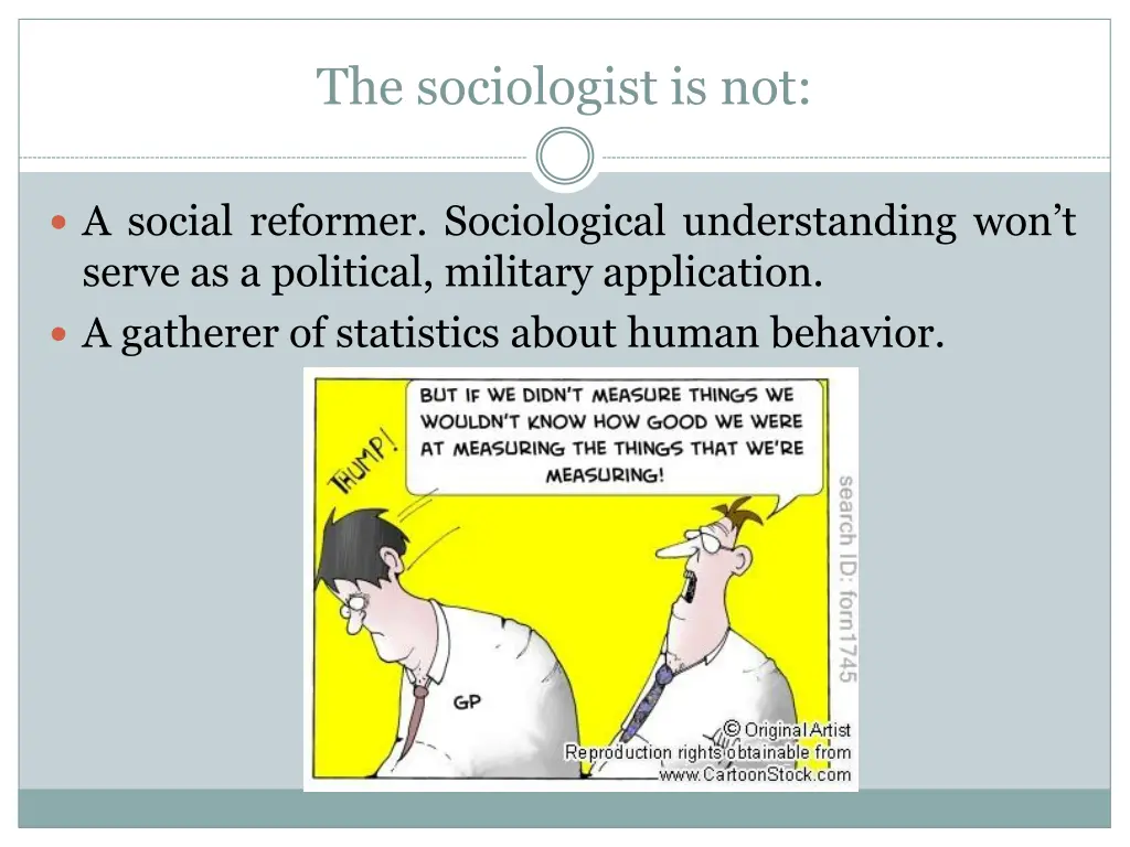 the sociologist is not