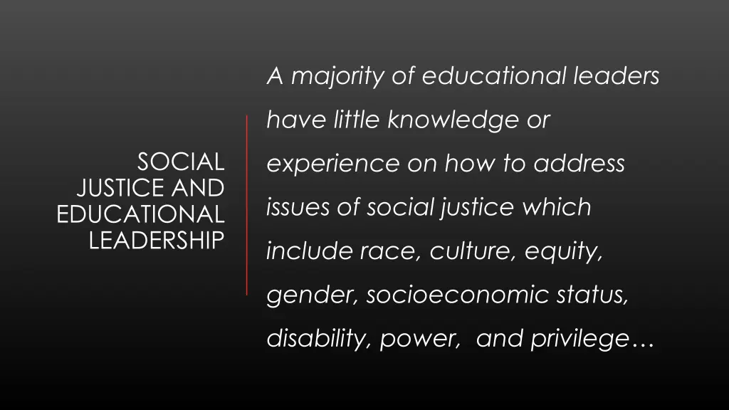 a majority of educational leaders