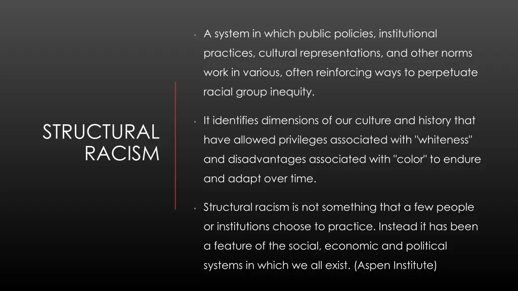 a system in which public policies institutional