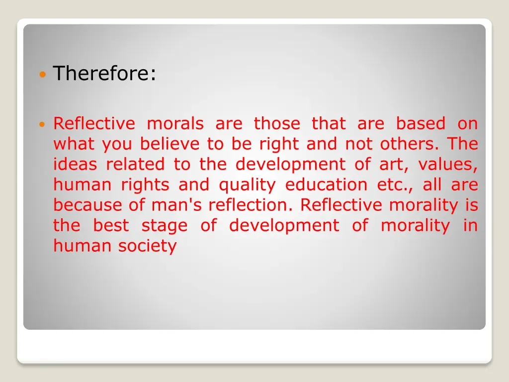 therefore