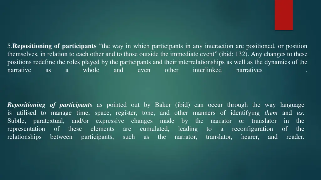 5 repositioning of participants the way in which