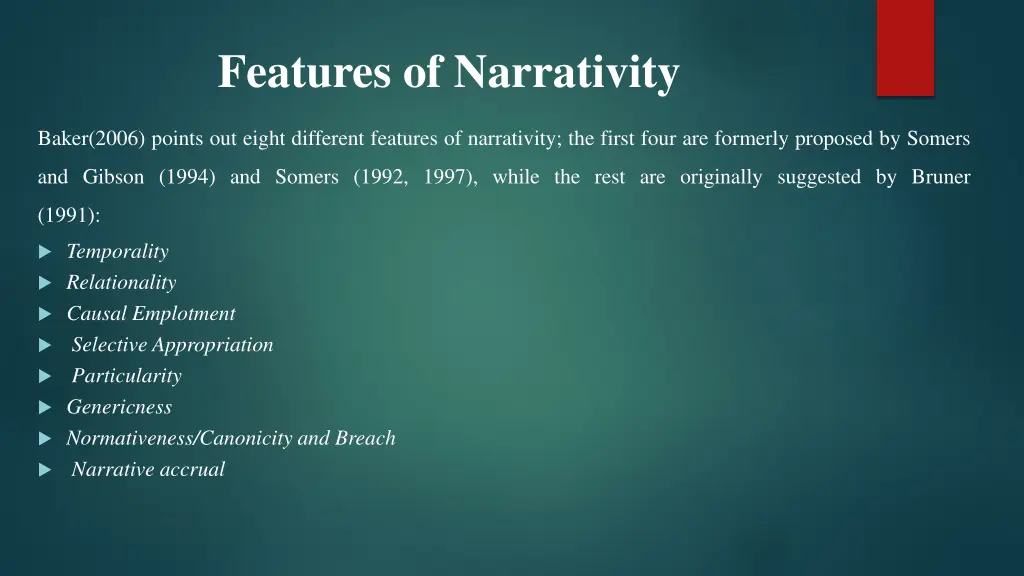 features of narrativity