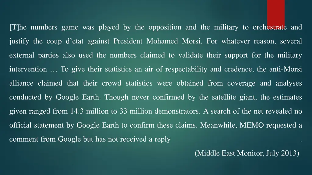 t he numbers game was played by the opposition