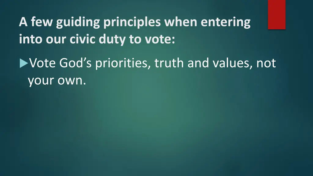 a few guiding principles when entering into 1