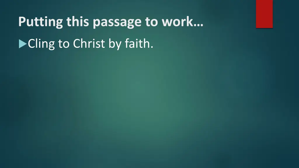 putting this passage to work