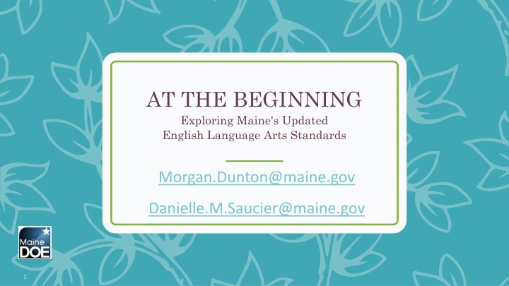 at the beginning exploring maine s updated