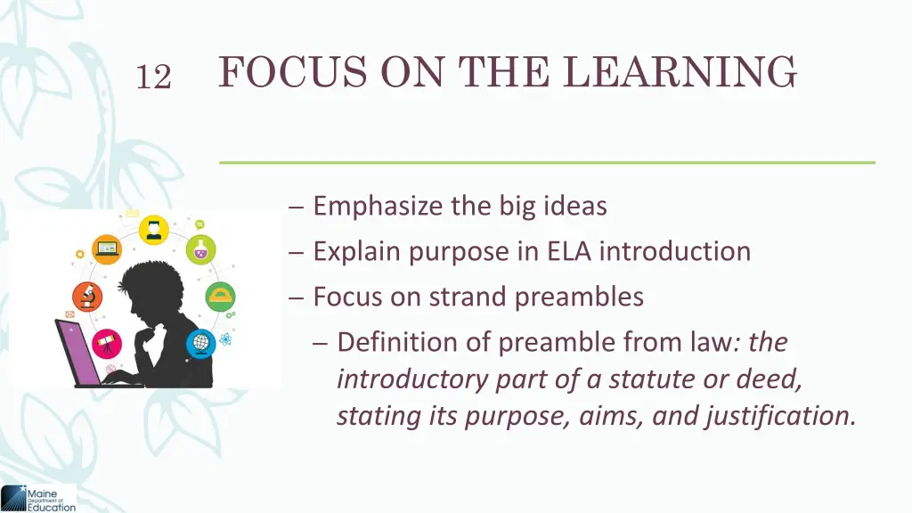 focus on the learning