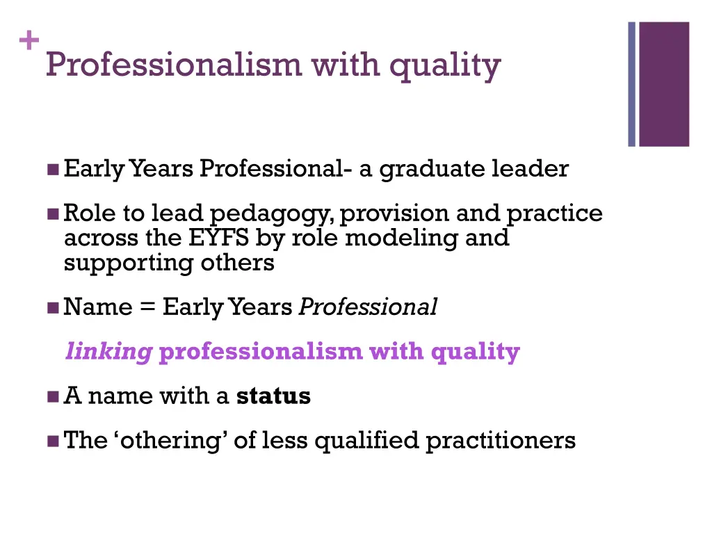 professionalism with quality