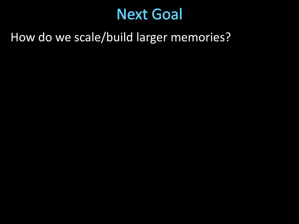 next goal