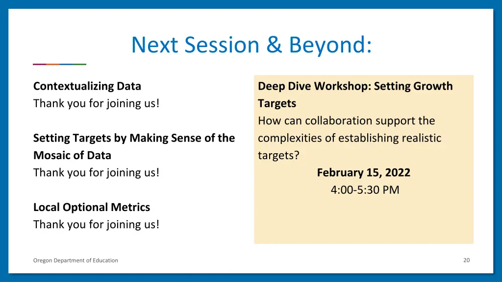 next session beyond