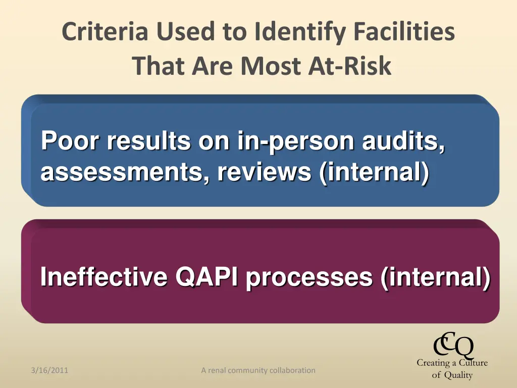 criteria used to identify facilities that 1