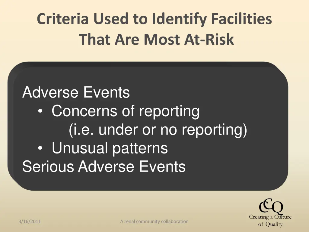 criteria used to identify facilities that 4