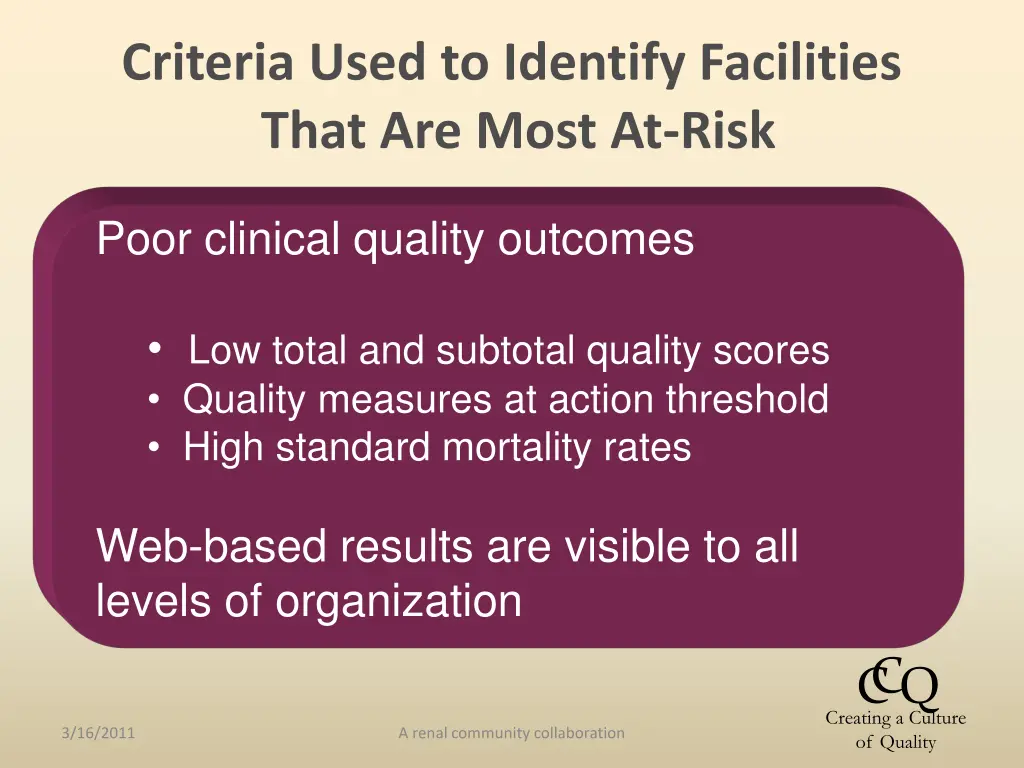 criteria used to identify facilities that
