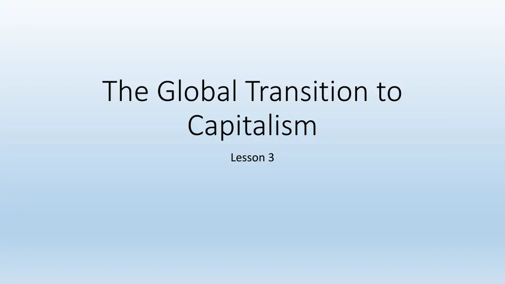 the global transition to capitalism