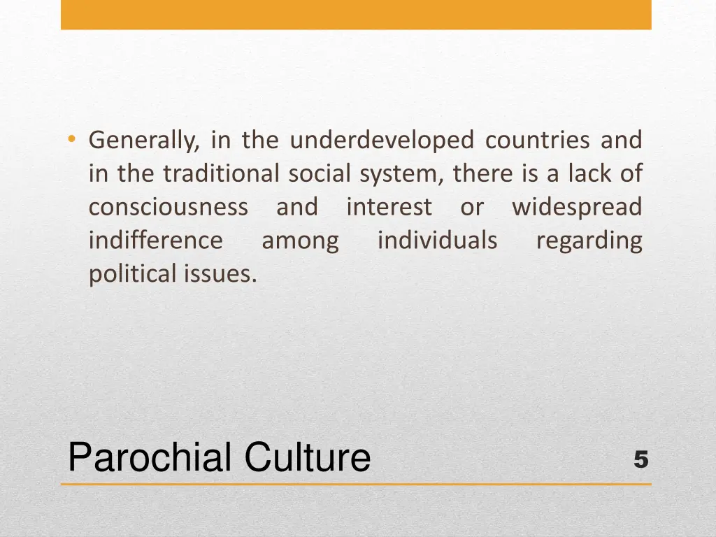 generally in the underdeveloped countries