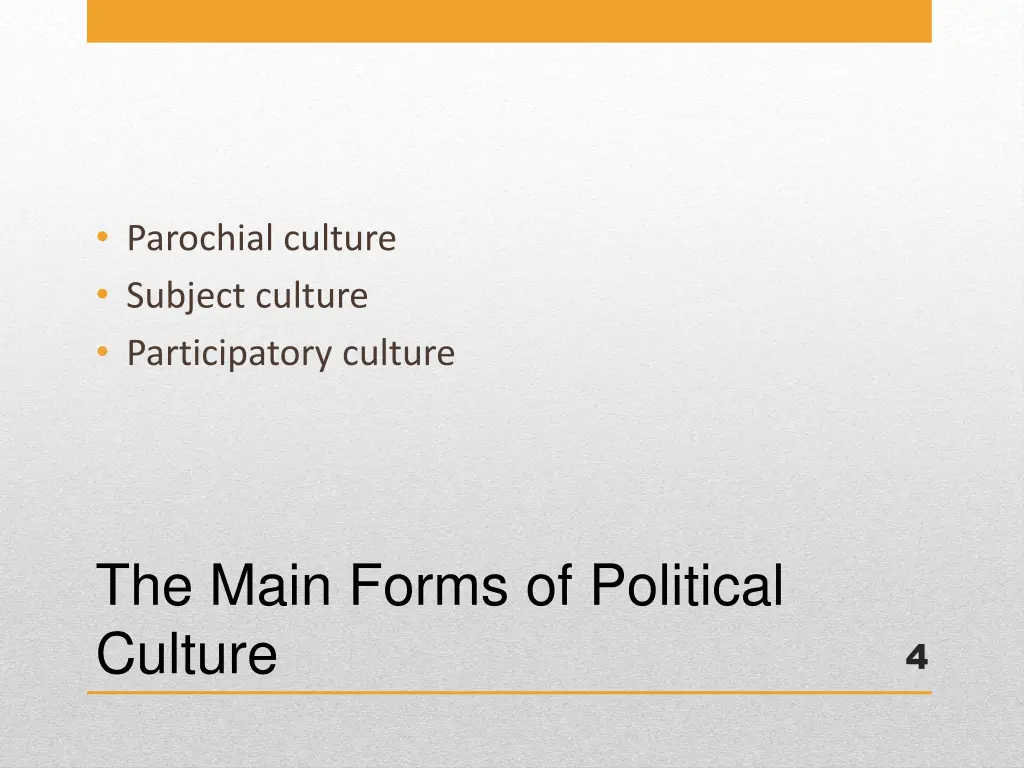 parochial culture subject culture participatory
