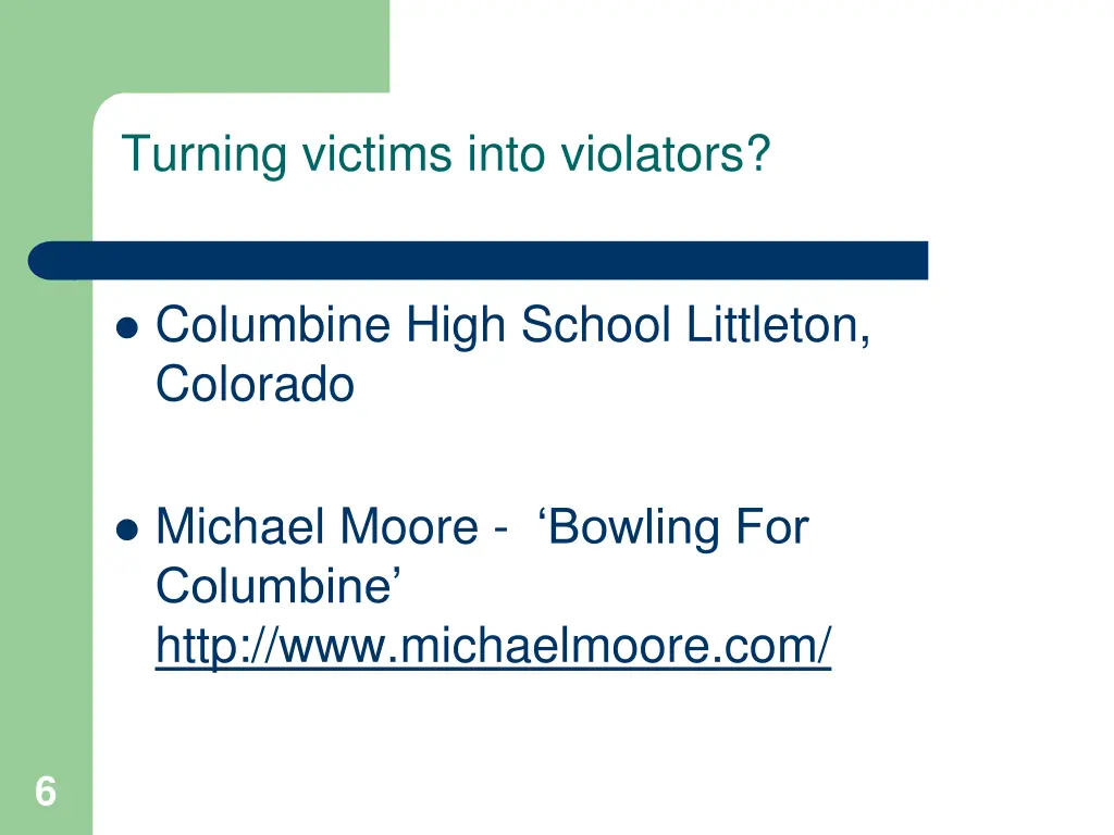 turning victims into violators