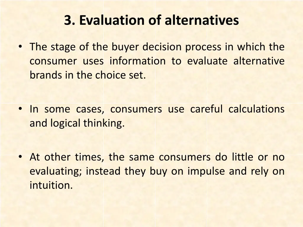 3 evaluation of alternatives
