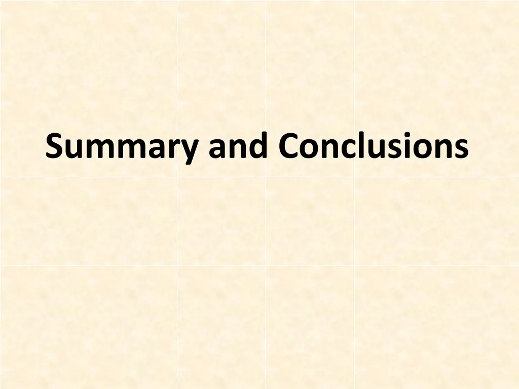 summary and conclusions