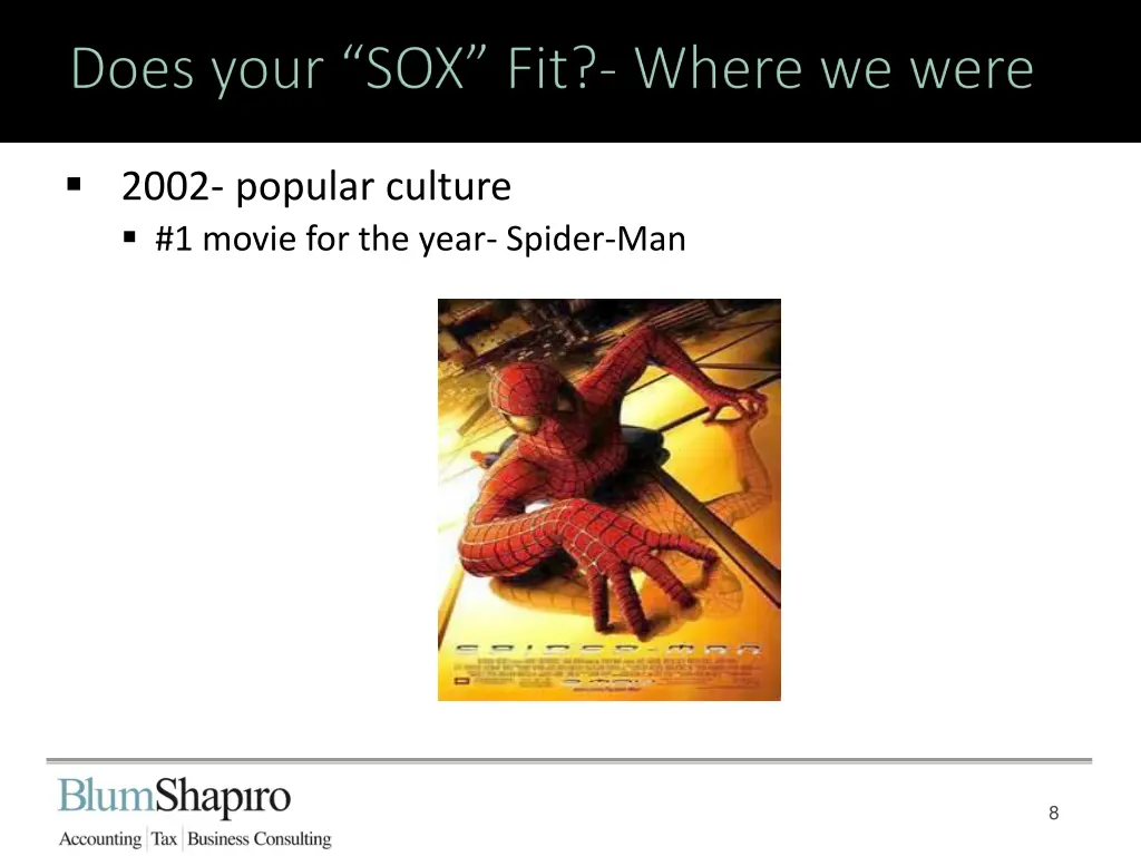 2002 popular culture 1 movie for the year spider