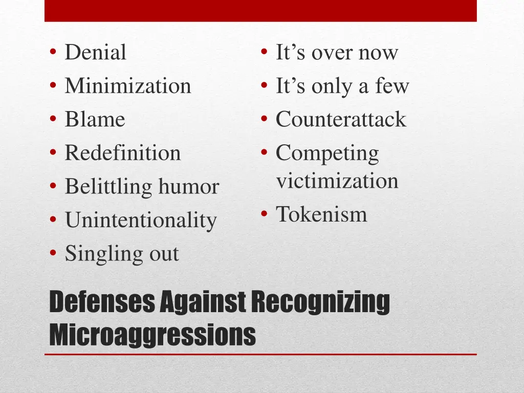 denial minimization blame redefinition belittling