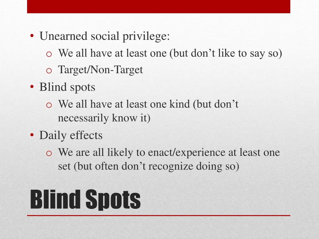 unearned social privilege o we all have at least