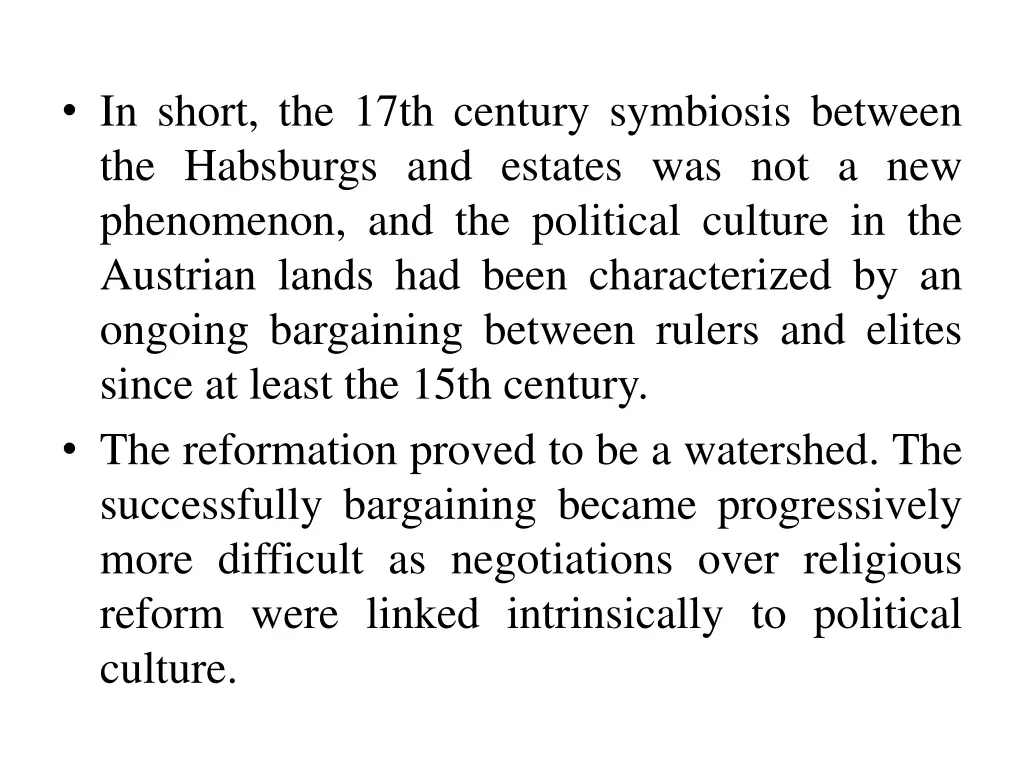 in short the 17th century symbiosis between