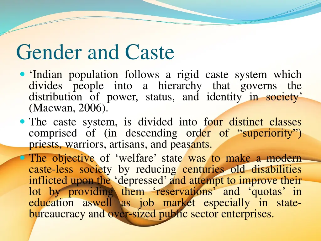 gender and caste indian population follows