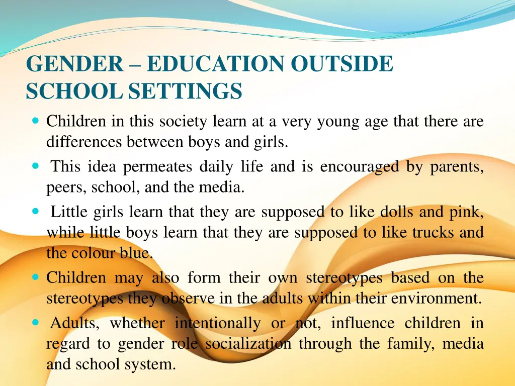 gender education outside school settings children