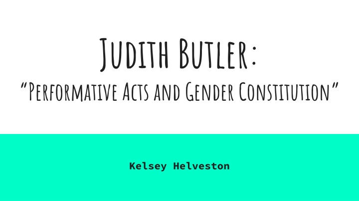 judith butler performative acts and gender