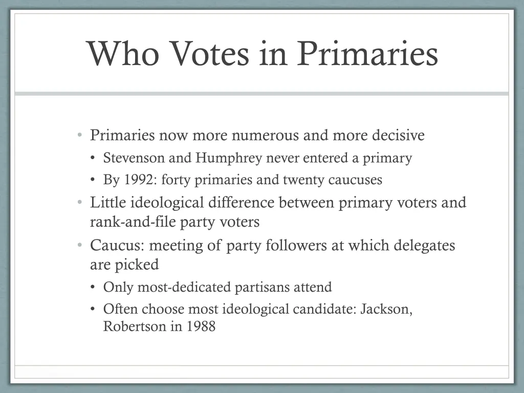 who votes in primaries