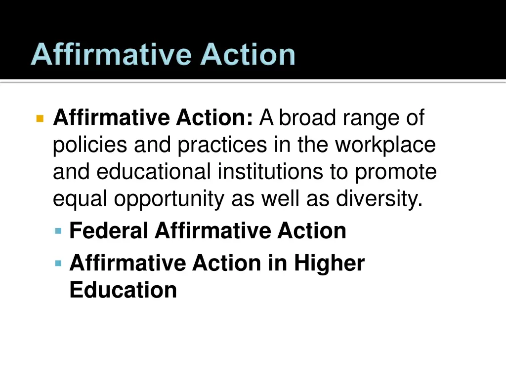affirmative action a broad range of policies