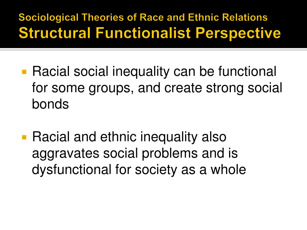 racial social inequality can be functional