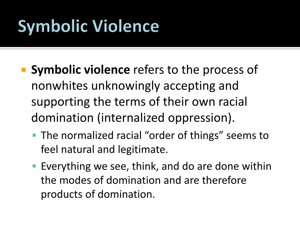 symbolic violence refers to the process