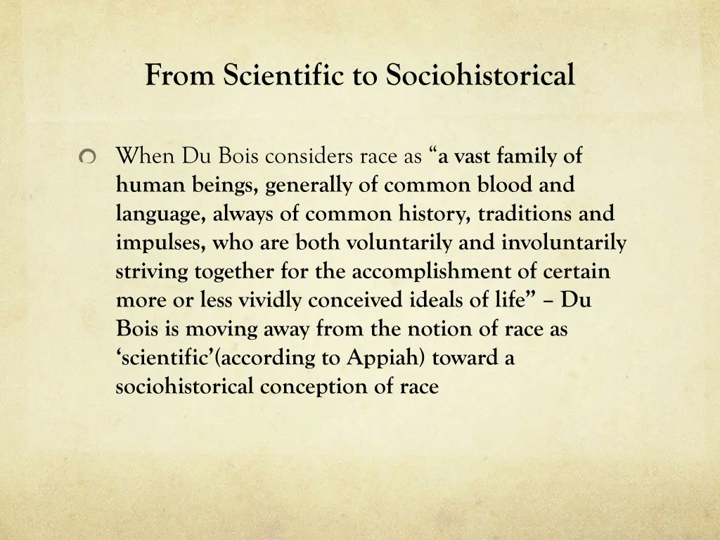 from scientific to sociohistorical